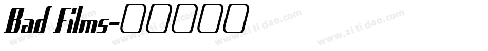 Bad Films字体转换